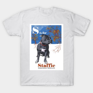 S is for Staffie T-Shirt